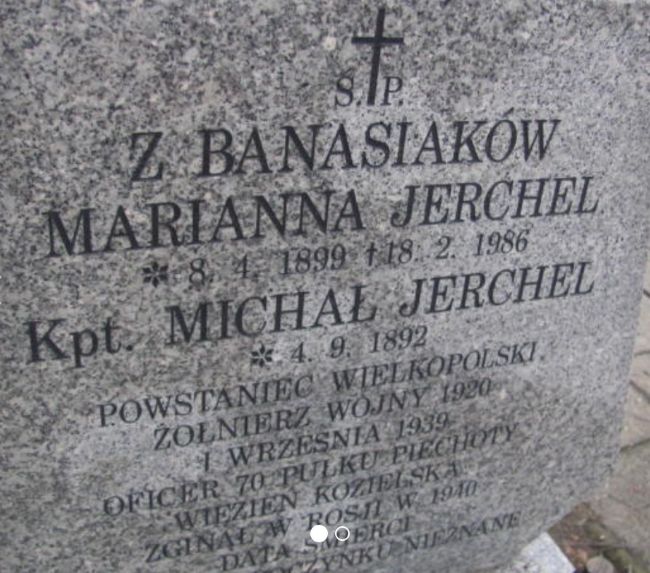 Gr&oacute;b na cmentarzu parafialnym w Kępnie poświęcony kapitanowi Michałowi Jerchel oraz jego żonie Mariannie z Banasi&oacute;w.