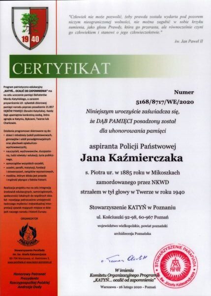 Certyfikat Dąb Pamięci dla aspiranta Policji Państwowej Jana Kaźmierczaka
