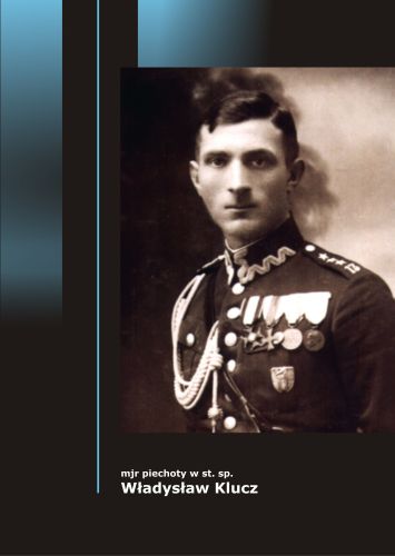 Władysław Klucz - kawaler orderu Virtuti Militari
