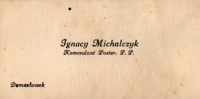 Komendant Posterunku Policji Państwowej Ignacy Michalczyk - wizyt&oacute;wka.