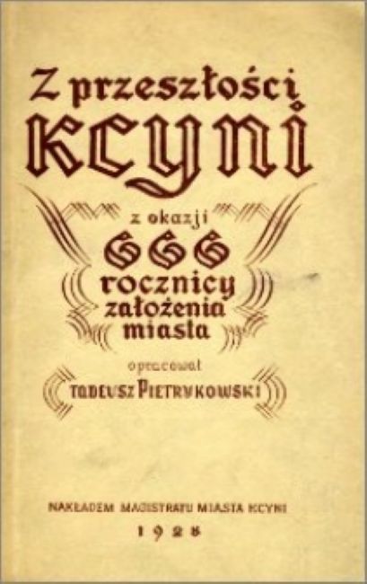 Książka 666 lat Kcynii - Tadeusz Pietrykowski