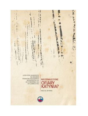 Nieodnalezione ofiary Katynia?